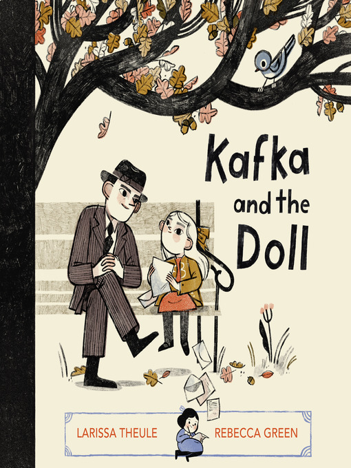 Title details for Kafka and the Doll by Larissa Theule - Available
